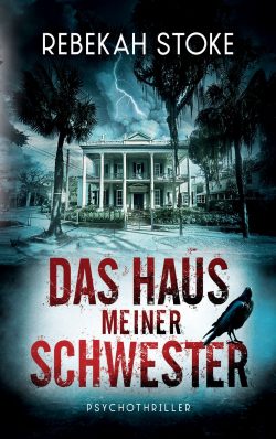 das-haus-meiner-schwester-taschenbuch-rebekah-stoke