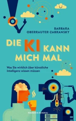 die-ki-kann-mich-mal-taschenbuch-barbara-oberrauter-zabransky