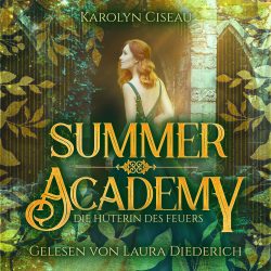 summer-academy-die-hueterin-des-feuers-mp3-laura-diederich